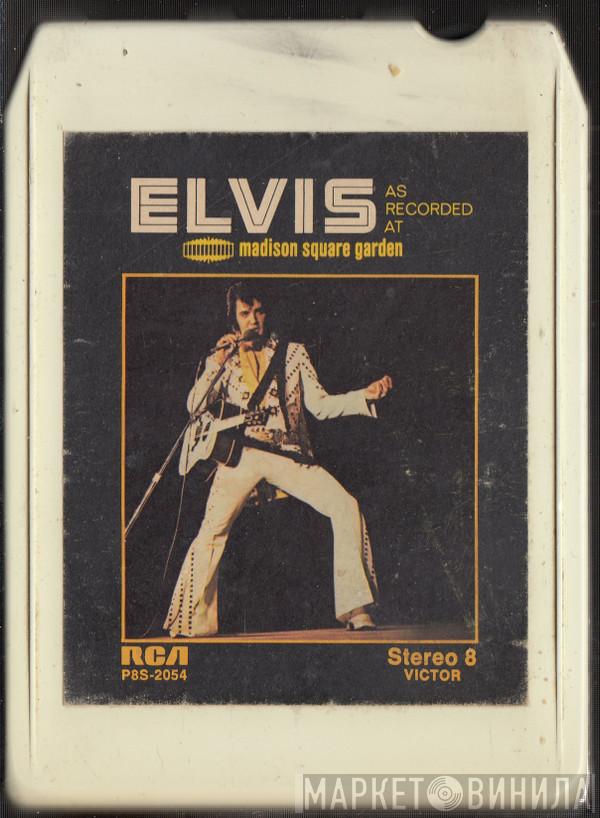  Elvis Presley  - Elvis As Recorded At Madison Square Garden