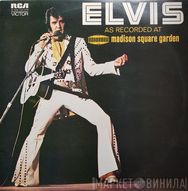  Elvis Presley  - Elvis As Recorded At Madison Square Garden