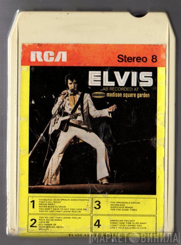  Elvis Presley  - Elvis As Recorded At Madison Square Garden