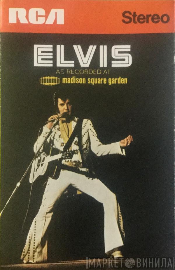  Elvis Presley  - Elvis As Recorded At Madison Square Garden