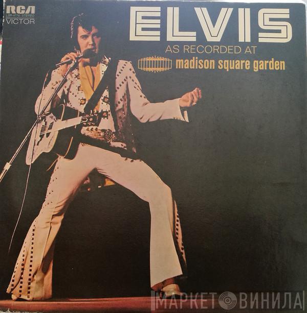  Elvis Presley  - Elvis As Recorded At Madison Square Garden