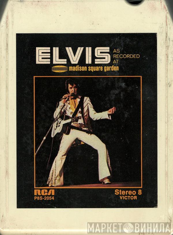  Elvis Presley  - Elvis As Recorded At Madison Square Garden