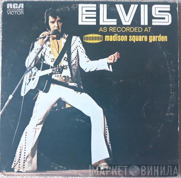  Elvis Presley  - Elvis As Recorded At Madison Square Garden