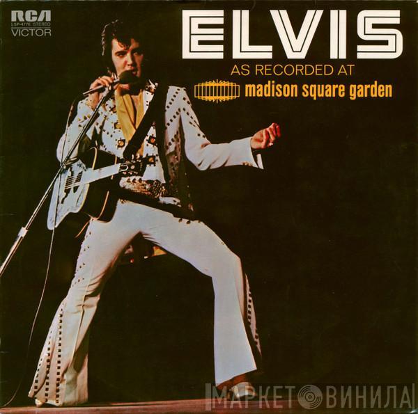  Elvis Presley  - Elvis As Recorded At Madison Square Garden