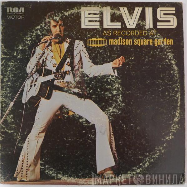  Elvis Presley  - Elvis As Recorded At Madison Square Garden