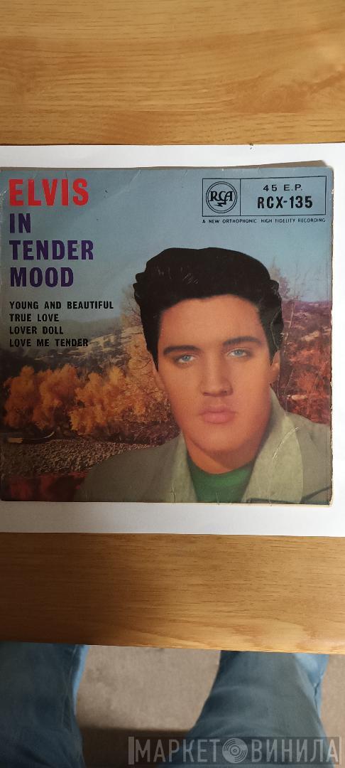 Elvis Presley - Elvis In A Tender Mood.