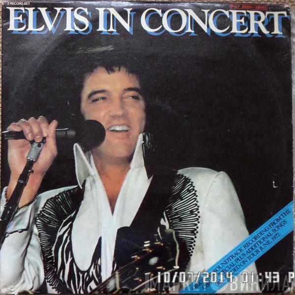  Elvis Presley  - Elvis In Concert