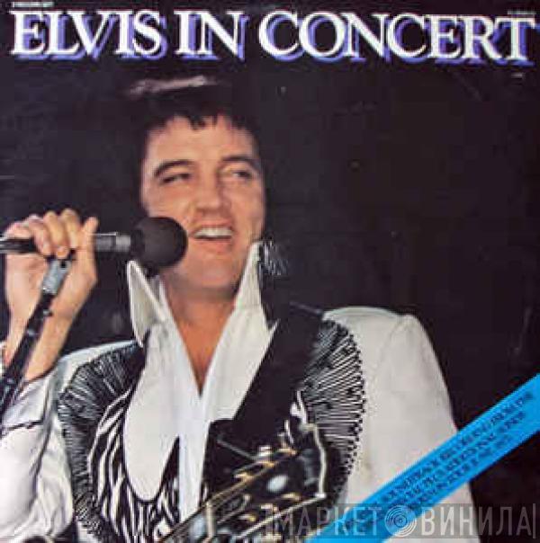  Elvis Presley  - Elvis In Concert