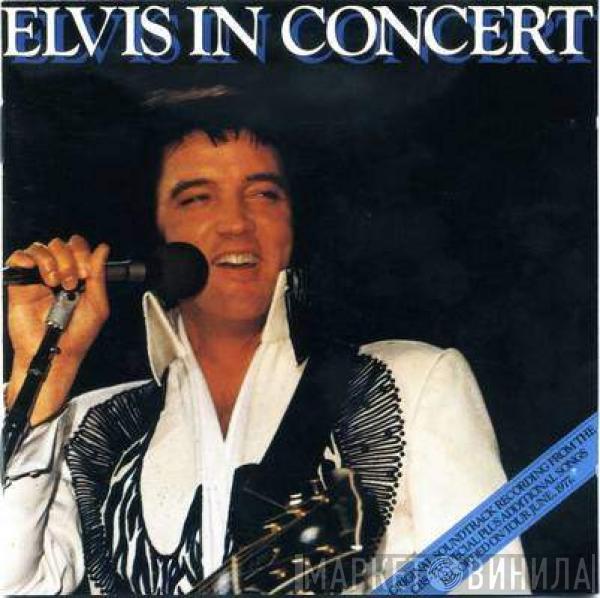  Elvis Presley  - Elvis In Concert