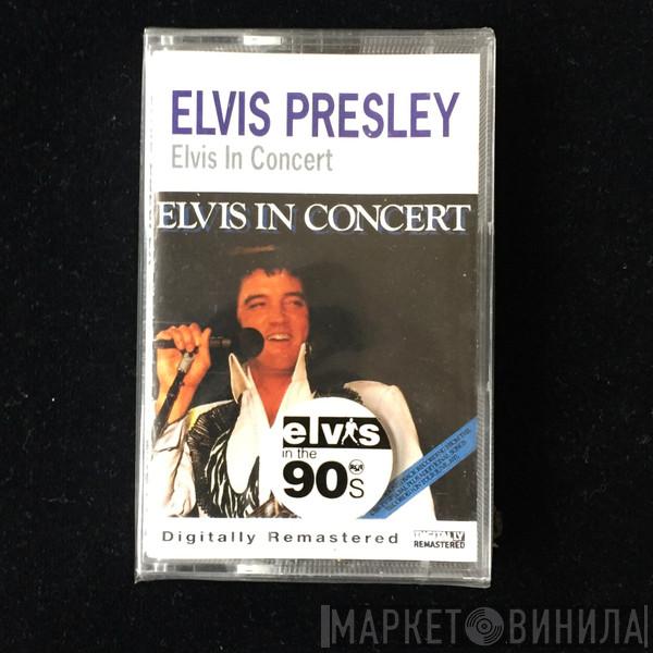 Elvis Presley  - Elvis In Concert