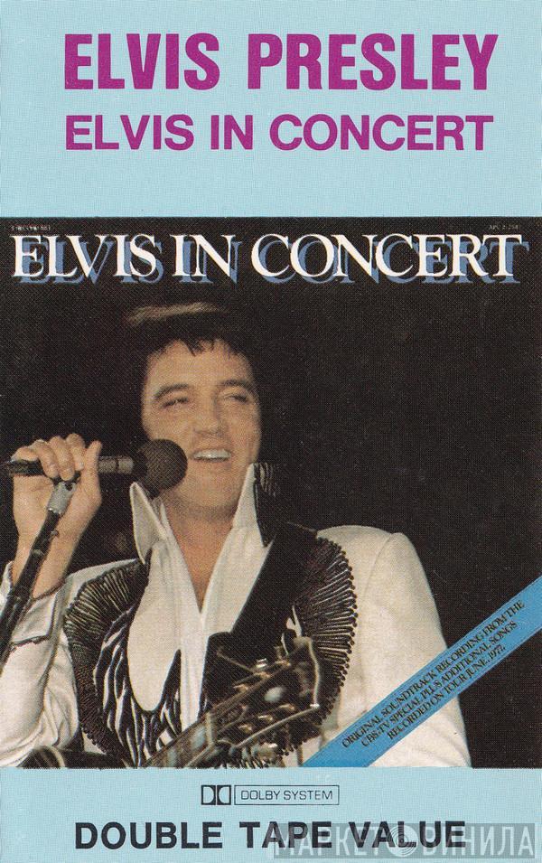  Elvis Presley  - Elvis In Concert