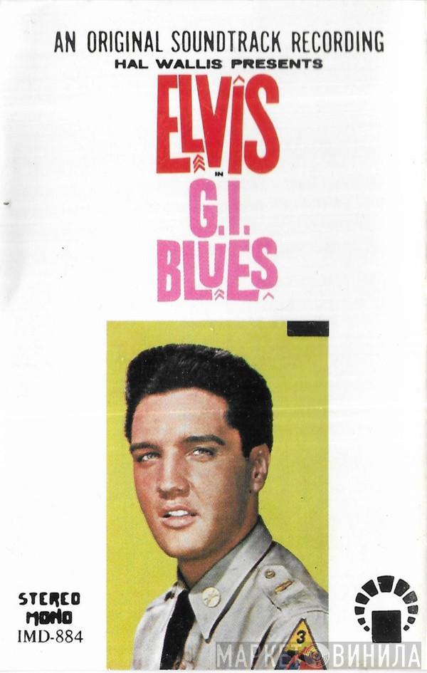  Elvis Presley  - Elvis In G.I. Blues