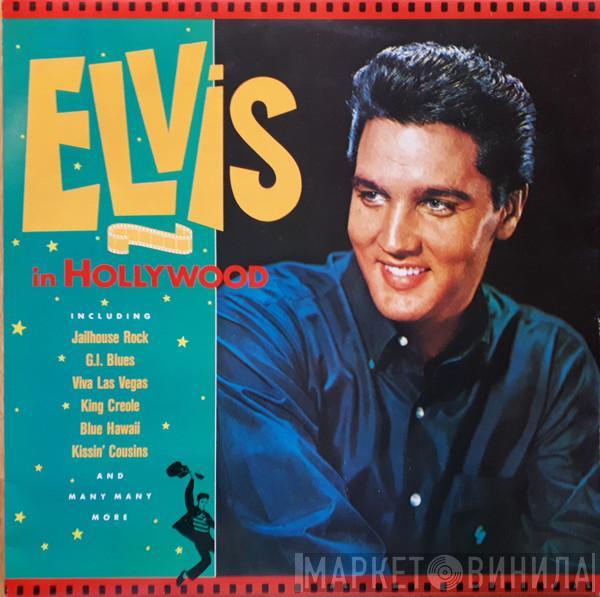 Elvis Presley - Elvis In Hollywood
