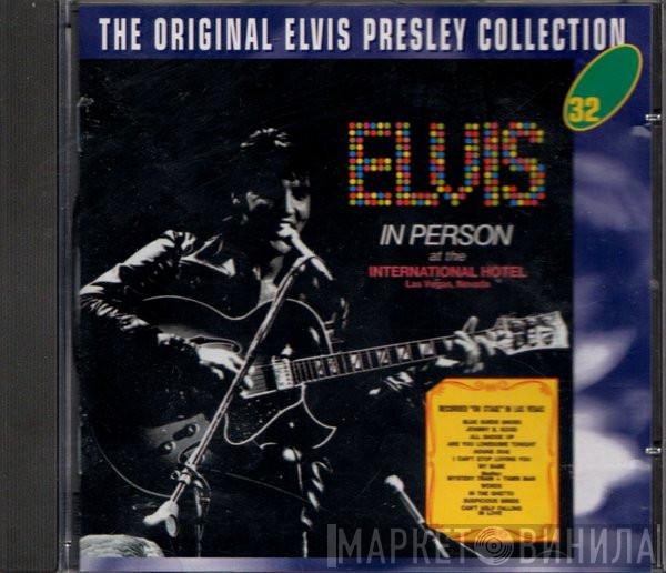 Elvis Presley - Elvis In Person At The International Hotel