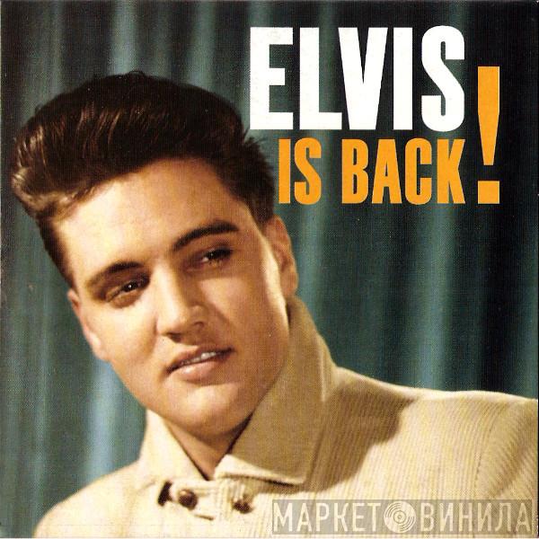  Elvis Presley  - Elvis Is Back!