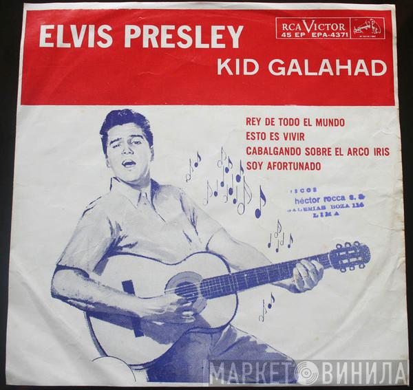  Elvis Presley  - Elvis Presley En Kid Galahad