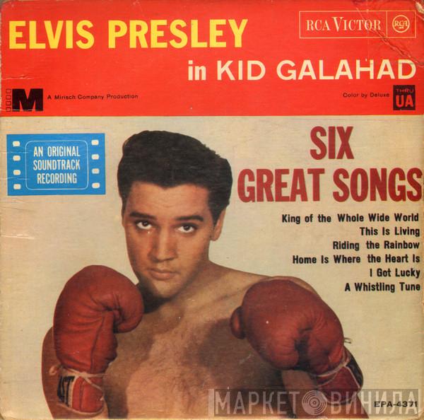  Elvis Presley  - Elvis Presley In Kid Galahad