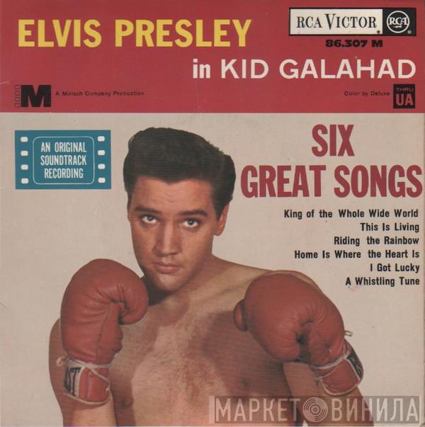  Elvis Presley  - Elvis Presley In Kid Galahad