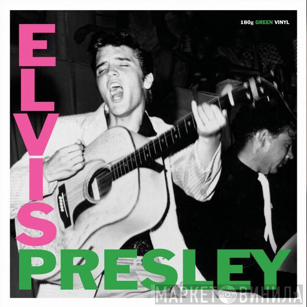 Elvis Presley - Elvis Presley