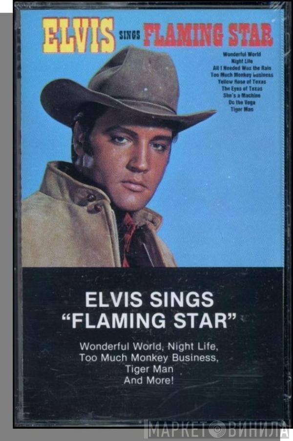  Elvis Presley  - Elvis Sings "Flaming Star"