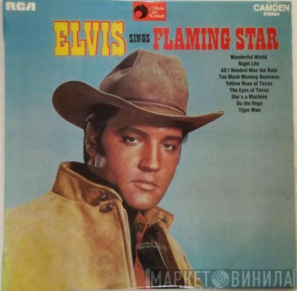  Elvis Presley  - Elvis Sings "Flaming Star"