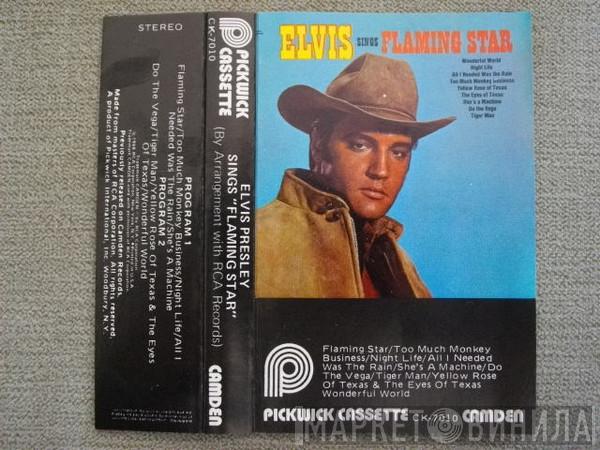  Elvis Presley  - Elvis Sings "Flaming Star"