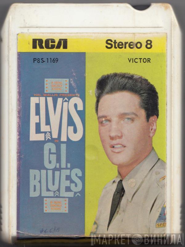  Elvis Presley  - Elvis in G. I. Blues (An Original Soundtrack Recording)