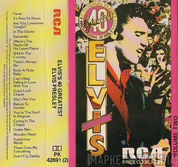  Elvis Presley  - Elvis's 40 Greatest