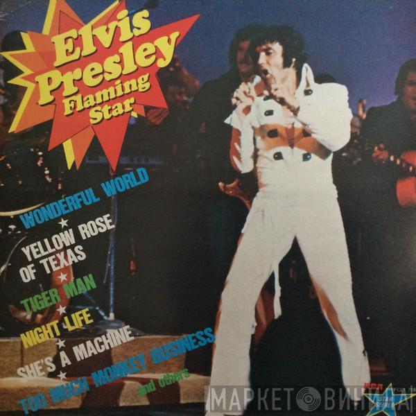 Elvis Presley  - Flaming Star
