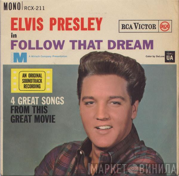 Elvis Presley - Follow That Dream