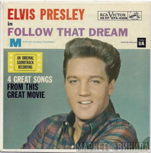  Elvis Presley  - Follow That Dream