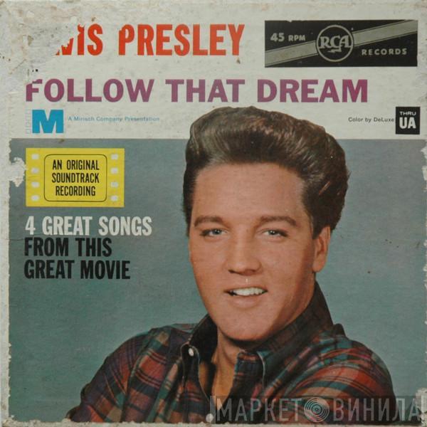  Elvis Presley  - Follow That Dream