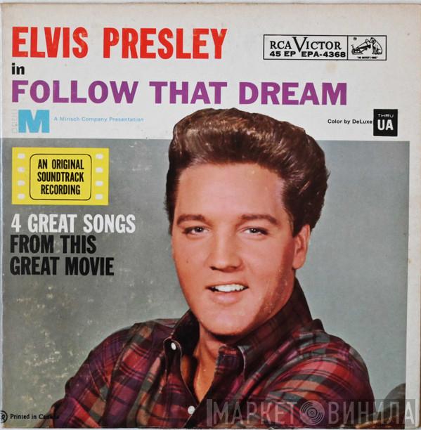  Elvis Presley  - Follow That Dream