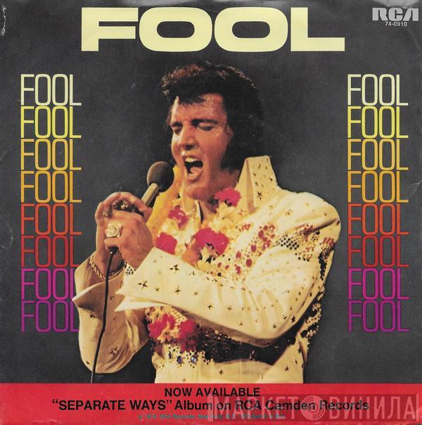 Elvis Presley - Fool / Steamroller Blues