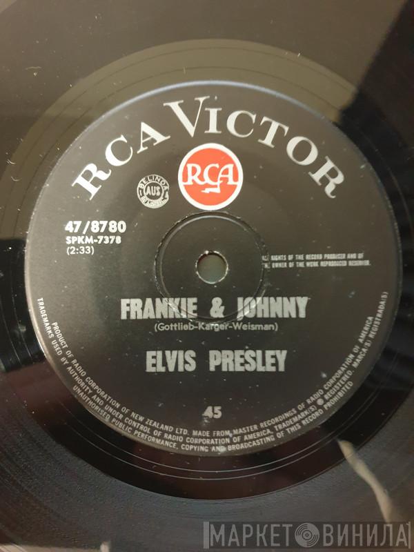  Elvis Presley  - Frankie & Johnny