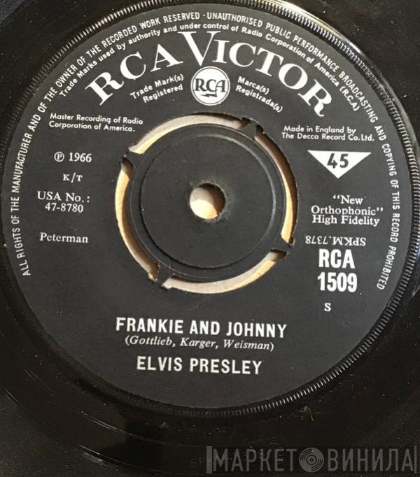 Elvis Presley - Frankie And Johnny