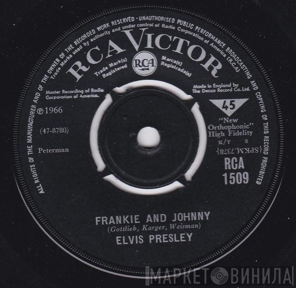 Elvis Presley - Frankie And Johnny