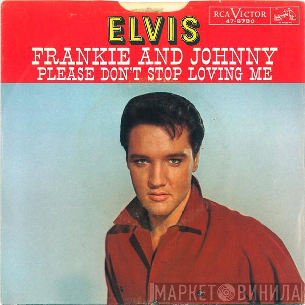  Elvis Presley  - Frankie And Johnny