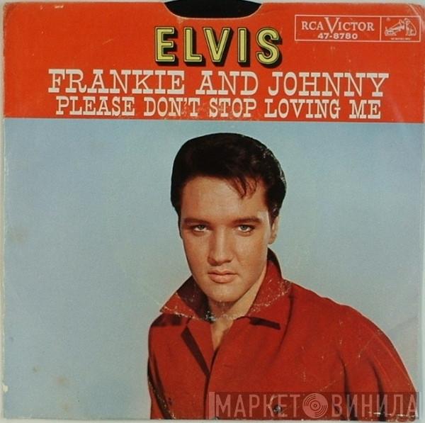  Elvis Presley  - Frankie And Johnny