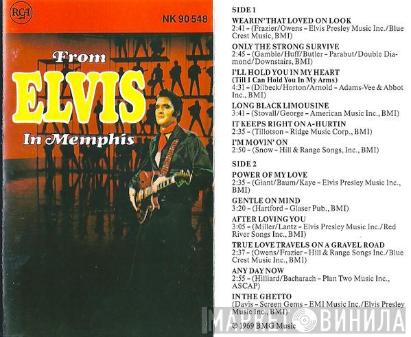  Elvis Presley  - From Elvis In Memphis
