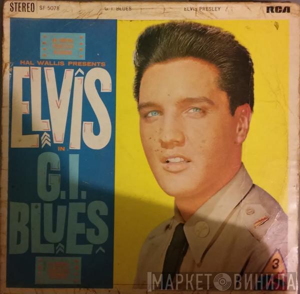 Elvis Presley - G.I. Blues