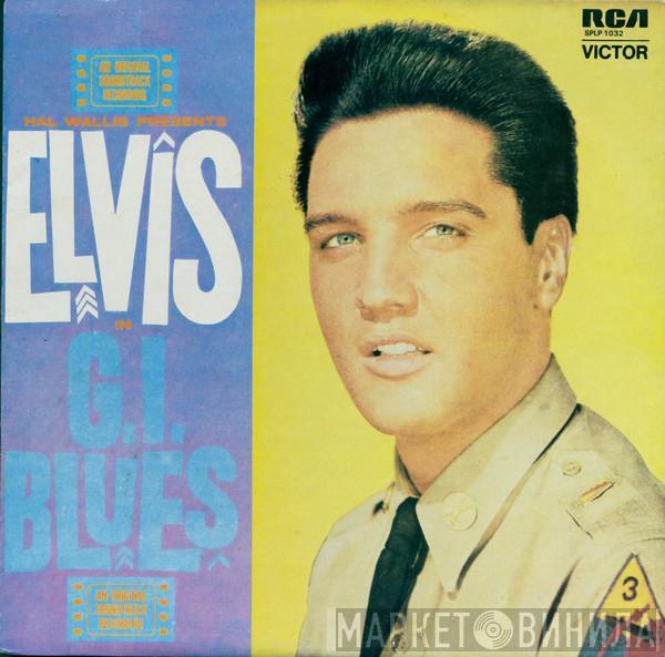  Elvis Presley  - G.I. Blues