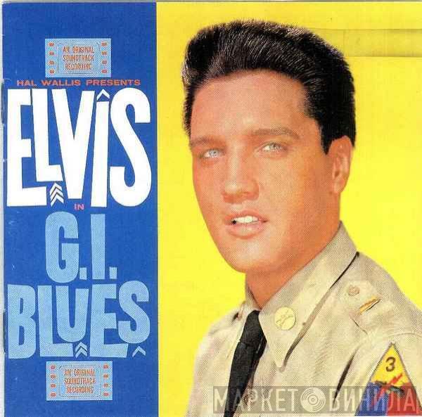Elvis Presley - G.I. Blues
