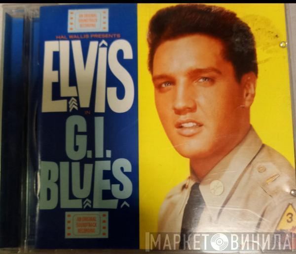  Elvis Presley  - G.I. Blues