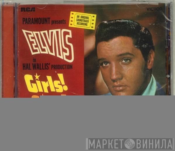  Elvis Presley  - Girls! Girls! Girls!