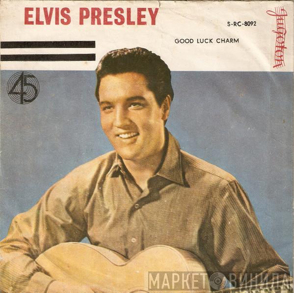  Elvis Presley  - Good Luck Charm