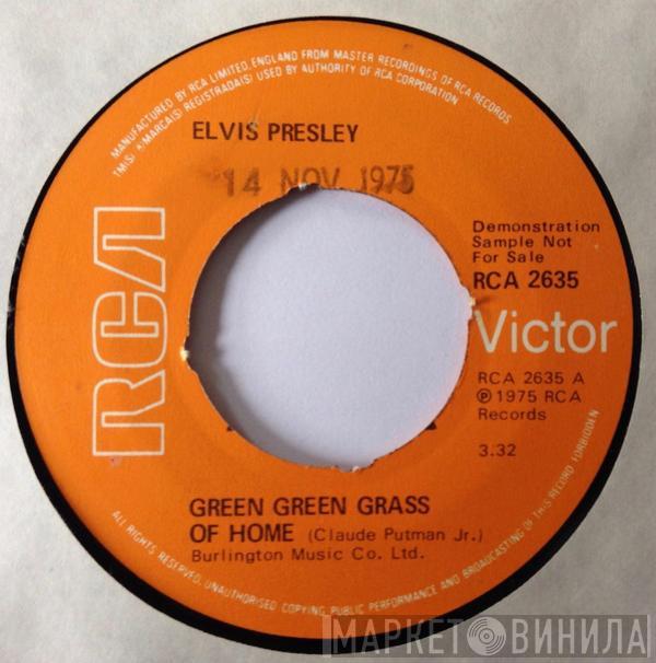 Elvis Presley - Green Green Grass Of Home