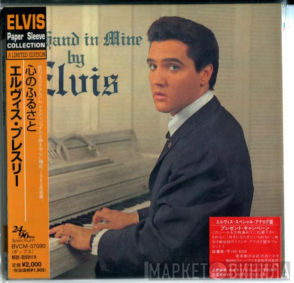  Elvis Presley  - His Hand In Mine