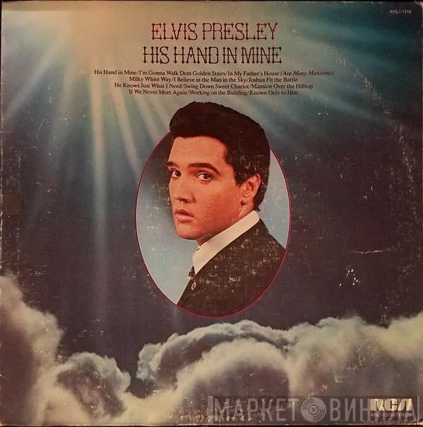 Elvis Presley  - His Hand In Mine