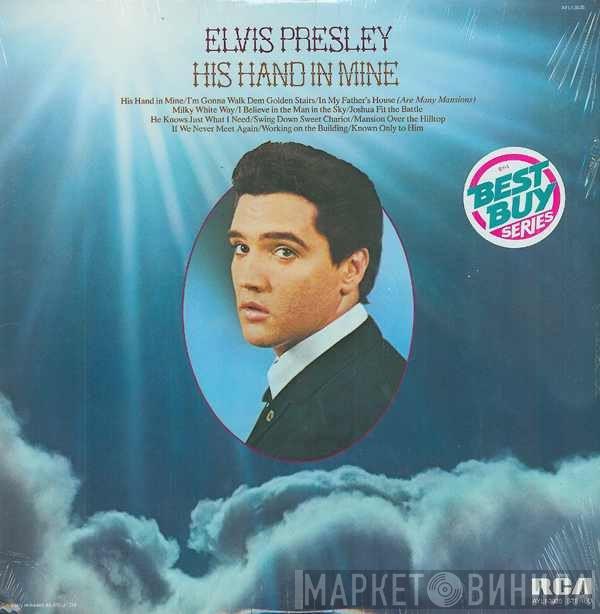  Elvis Presley  - His Hand In Mine